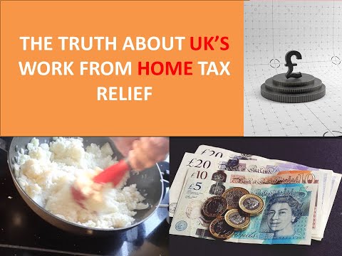 The Truth About UK's Work From Home Tax Relief
