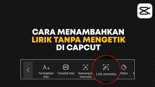Download lagu Cara Terbaru Menambahkan Lirik Lagu atau Subtitle Tanpa Mengetik di Capcut mp3