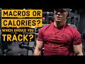 SHOULD YOU TRACK MACROS OR CALORIES? Fully Explained.