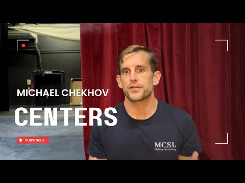 How to use centers in the Michael Chekhov Technique