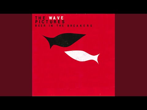 Blue Harbour - The Wave Pictures