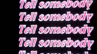 "Tell Somebody" by Rickie Lee Jones