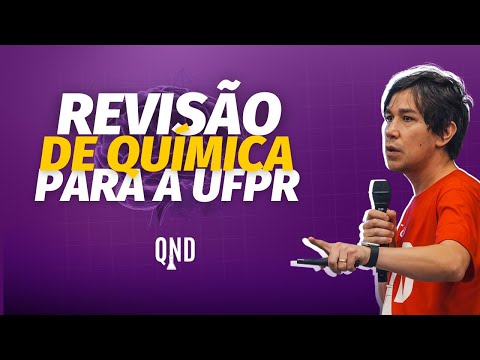 Revisão QUÍMICA | UFPR 2024