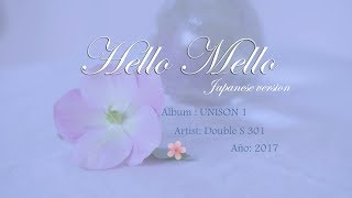 Double S 301 (SS301) - Hello Mello Japanese  - UNISON 1