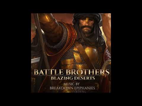 Battle Brothers OST - Blazing Deserts - Battle of Ras Sanan (Southerners)