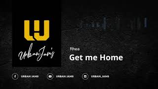 Rhea - Get me Home | Old School R&amp;B | Throwback Classic