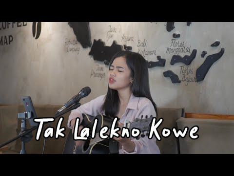 Tak Lalekno Kowe (Dinda Larasati Cover)