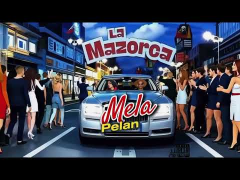 MeLa Pelan - RealWHP|La Mazorca| Audio Oficial