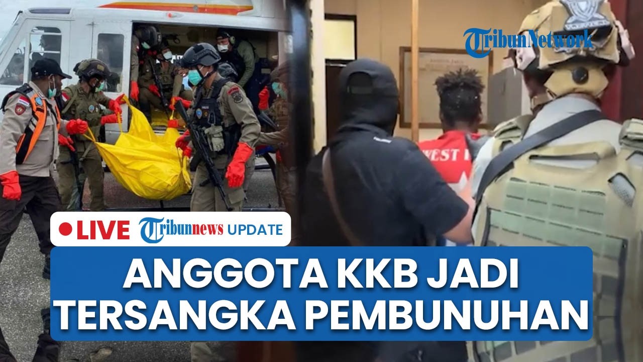 LIVE: Polisi Tangkap Simpatisan KKB di Yahukimo, 1 Orang Jadi Tersangka Pembunuhan Pendulang Emas