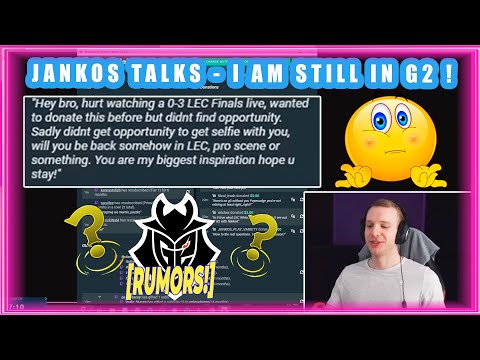 G2 Jankos Talks - I AM STILL IN G2 !