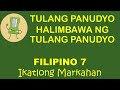TULANG PANUDYO| FILIPINO 7-3RD GRADING|ARALIN SA FILIPINO