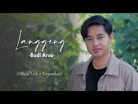 Budi Arsa - Langgeng (Official Lirik + Terjemahan) Lagu Bali Terbaru 2022