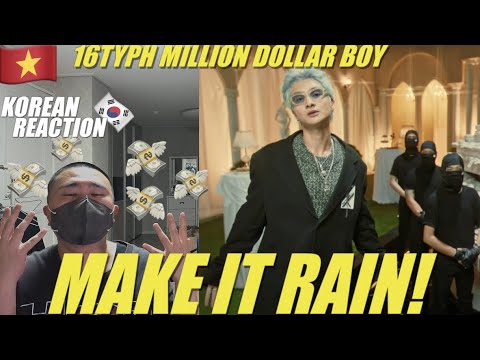 🇻🇳🇰🇷🔥Korean Hiphop Junkie react to 16 Typh - MILLION DOLLAR BOY (VN/ENG SUB)