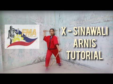 X - SINAWALI | ARNIS TUTORIAL