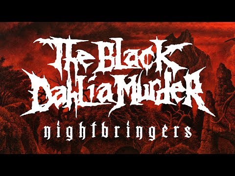 The Black Dahlia Murder - Nightbringers (FULL ALBUM)