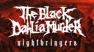 Download lagu The Black Dahlia Murder - Nightbringers (FULL ALBUM) mp3 Download lagu The Black Dahlia Murder - Nightbringers (FULL ALBUM) mp3