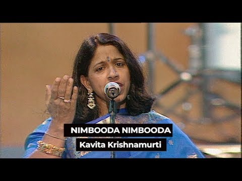 Nimbooda Nimbooda - Kavita Krishanmurti
