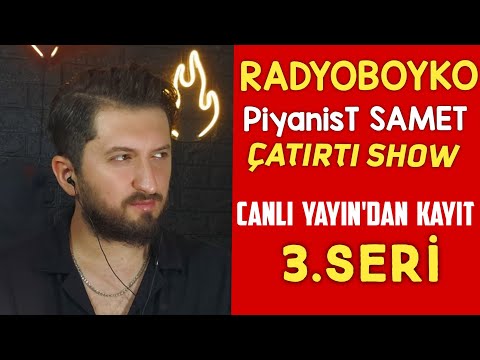 PiYANİST SAMET CANLI YAYIN ÇATIRTI SHOW FULL SERİ 3 #piyanistsamet #göçmen #bulgaristangocmenleri