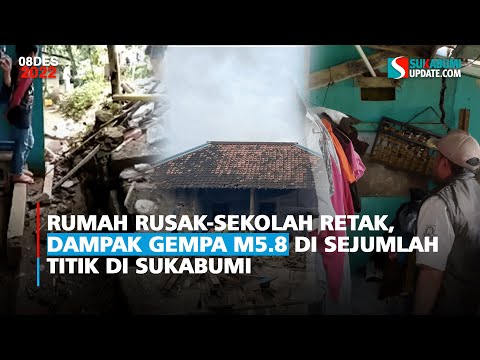 Rumah Rusak-Sekolah Retak, Dampak Gempa M5.8 di Sejumlah Titik di Sukabumi