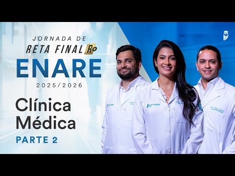 Jornada de Reta Final R+ Clínica Médica ENARE Parte 2