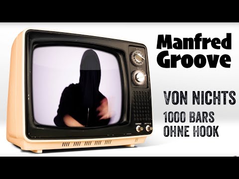 Manfred Groove - VON NICHTS - 1000 Bars (official Video - prod. Audiotism)