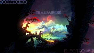 Bachstelze - Traumreise [Electro #7] [Liveset]