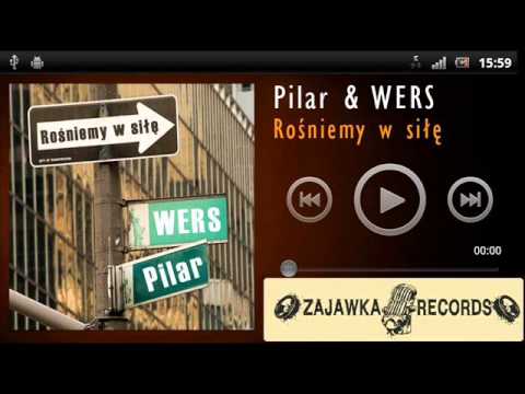 2. Pilar & WERS - Rośniemy w siłę