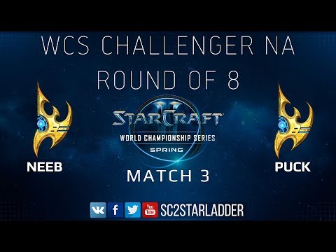 2019 WCS Spring Challenger NA - Ro8 Match 3: Neeb (P) vs puCK (P)