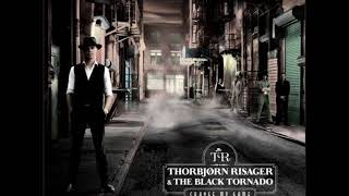 Thorbjorn Risager & The Black Tornado - Hold My Lover Tight