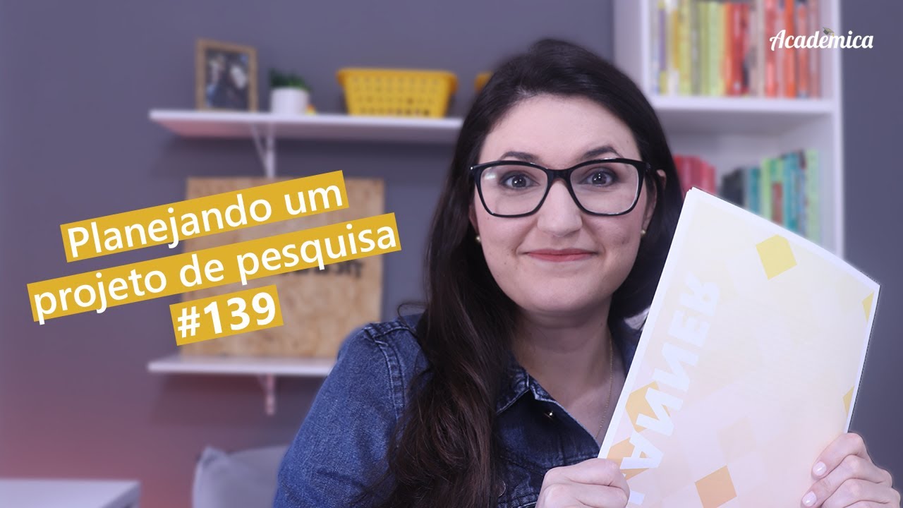 Projeto de pesquisa para dissertação ou tese: Como planejar? - Pesquisa na Prática 139