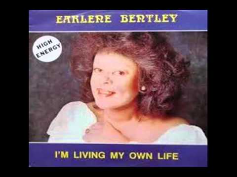 EARLENE BENTLEY   - I´m Living My Own Life   (HQ)