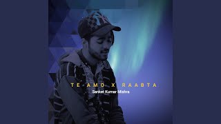 Medley: Te Amo / Raabta song artwork