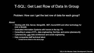 T-SQL: Get Last Row of Data For Each Group