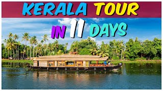 Complete Kerala Tour Plan | Kerala Travel | Kerala Tour Package | 10 Nights 11 Days Kerala Tour Plan