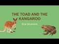 The Toad And The Kangaroo