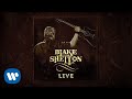 Blake Shelton - A Guy With A Girl (Official Live Audio)