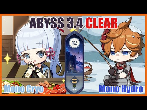 Spiral Abyss 3.4 Full Star clear | For Fun Teams | Mono Hydro x Mono Cryo