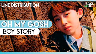 BOY STORY - Oh My Gosh (Line Distribution)