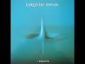 Tangerine Dream Rubycon (The Classic Extension) Extended versions of classic tracks