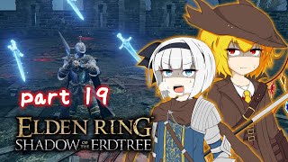 【ゆっくり実況】DLCが来たのでいざ鎌倉するエルデンリング実況part19【ELDEN RING SHADOW OF THE ERDTREE】