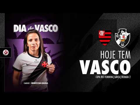 AO VIVO - FLAMENGO x VASCO | COPA RIO FEMININA 2026