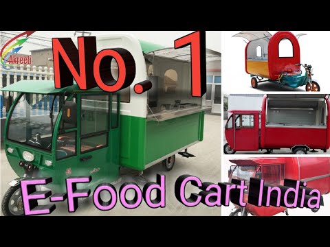 Electric food cart manufacturer in delhi and india
