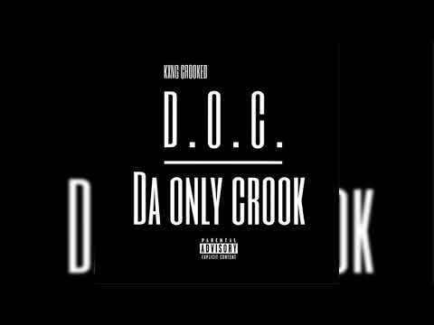 Video thumbnail for D.O.C. Da Only Crook