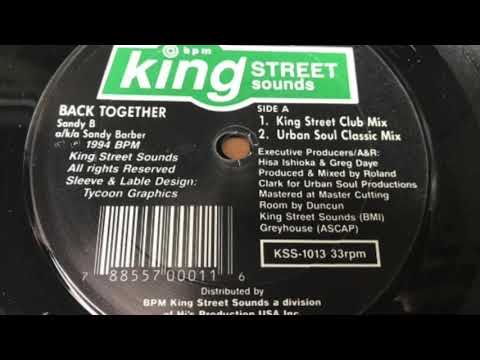 Sandy B - Back Together (Urban Soul Classic Mix)