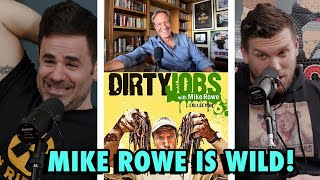 Mike Rowe is WILD! | ep 184 - History Hyenas