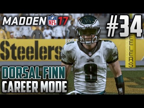 Madden 17 Career Mode | Dorsal Finn (QB) | EP34 | THE STEEL CITY