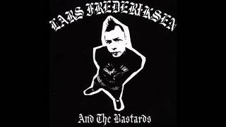 Lars Frederiksen & The Bastards "Maggots"