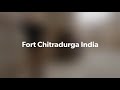 Fort Chitradurga India