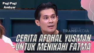 Download lagu Cerita Afdhal Yusman Yakinkan Fatmasury Untuk Menikah Dengan Dirinya | PAGI PAGI AMBYAR (31/5/22) P2 mp3