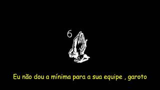 Drake - 6 God [LEGENDADO]